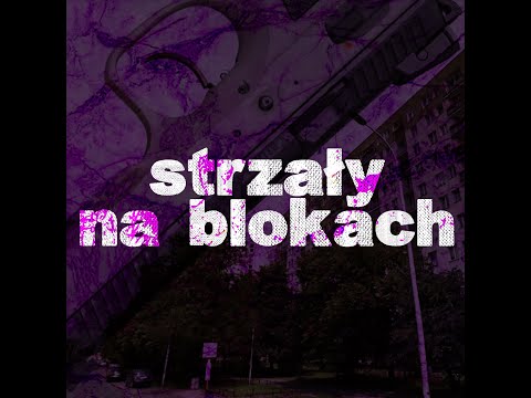 GUMMY X KOZAKPOLV - STRZAŁY NA BLOKACH