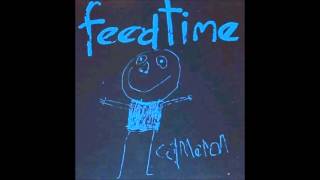Feedtime - Feedtime (Full Album)