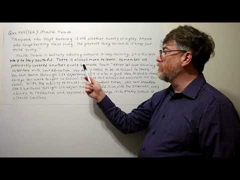 English Tutor Nick P Quotes (162) Mark Twain - Anyone Who Stops Learinng Is ...