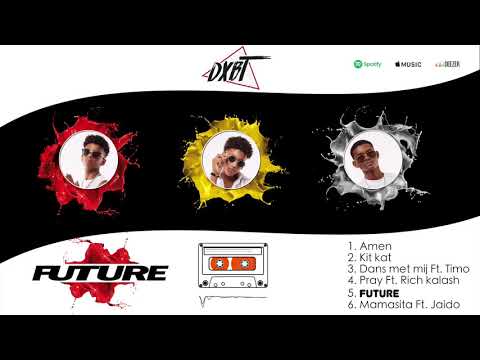 DXBT - Future (Prod. Pastor)💫