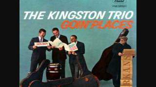 You're Gonna Miss Me By The Kingston Trio