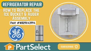 GE Refrigerator Repair: How to Replace the Ice Bucket & Auger Assembly (GE Part #WR29X43994)