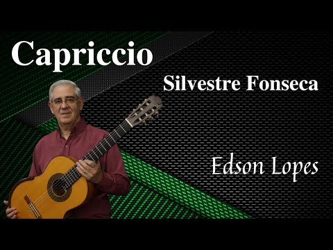 Capriccio by Silvestre Fonseca, performed by Edson Lopes