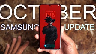 Samsung October Update Released - What's New?