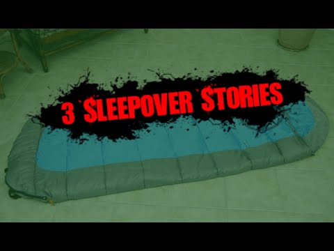 3 Real Scary Sleepover Horror Stories - Pt. 2