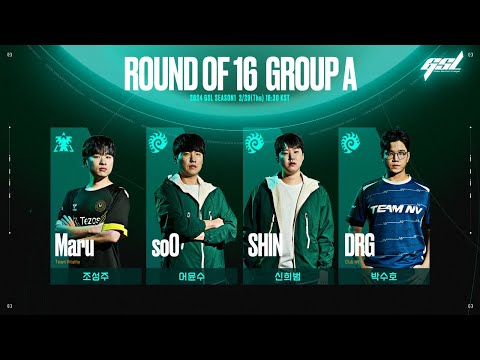 [ENG] 2024 GSL S1 Ro.16 Group A 「Full VOD」