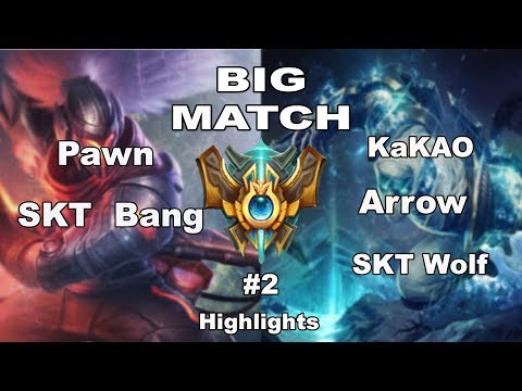 Big match #2 Highlight: KT Pawn, SKT Bang, SKT  Wolf, KaKAO, Arrow | Master Lol TV