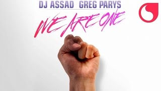 DJ Assad & Greg Parys - We Are One (Video Cover)