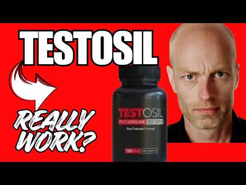 Testosil Reviews - Testosil Side Effects - Testosil Testosterone Booster - testosil scam or legit?