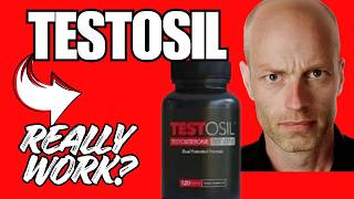 Testosil Reviews - Testosil Side Effects - Testosil Testosterone Booster - testosil scam or legit?