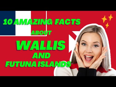 10 amazing facts about Wallis and Futuna Islands.🔥😇