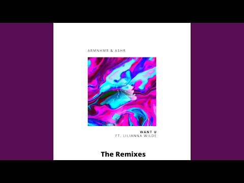WANT U (feat. Lilianna Wilde) (tofû Remix)