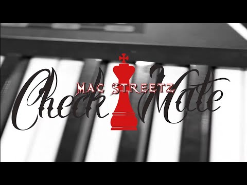 MAC STREETZ - Checkmate | official music video