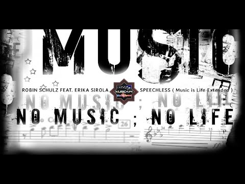Robin Schulz ft  Erika Sirola - Speechless ( Music is Life Extended ) [HD]
