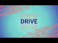 Clean Bandit & Topic - Drive (feat. Wes Nelson) [Official Lyric Video]