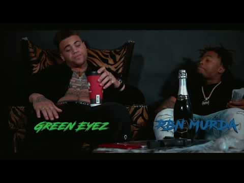 GreenEyez - Block Away Ft. RBN Murda
