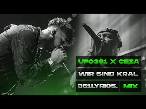 UFO361 X CEZA - WIR SIND KRAL REMIX (prod by.ibo361)