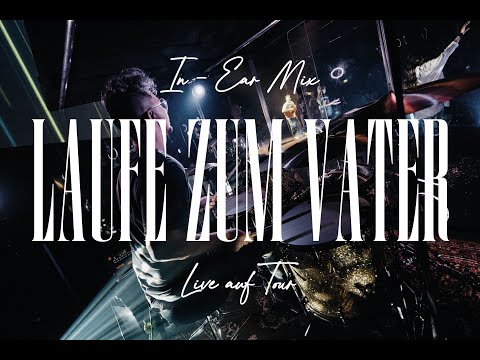 Laufe zum Vater (Run To The Father) | Outbreakband live auf Tour | Drum Playthrough | In-Ear Mix
