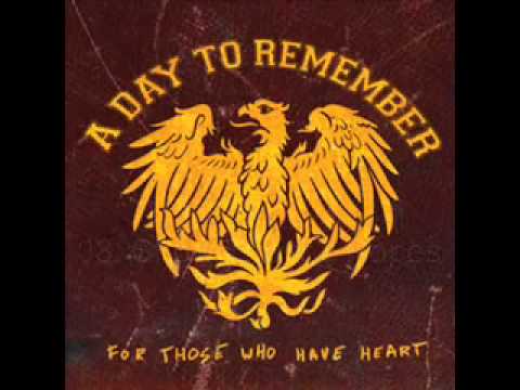 ▶ A Day To Remember   For Those Who Have Heart  FULL ALBUM    YouTube