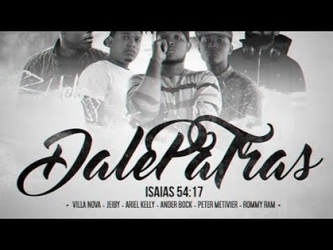 DALE PÁ TRÁS. ANDER BOCK ❌ PETER METIVIER ❌JEIBY ❌ KANELO PRO ROOMY ❌ Ariel Kelly ❌ Villanova- PL507