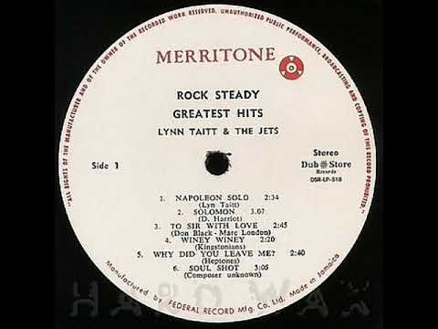 Lynn Taitt & The Jets - Why Did You Leave Me? "MERRITONE"