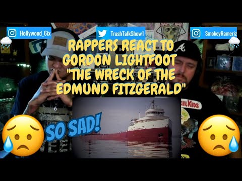 Rappers React To Gordon Lightfoot "The Wreck Of The Edmund Fitzgerald"!!!