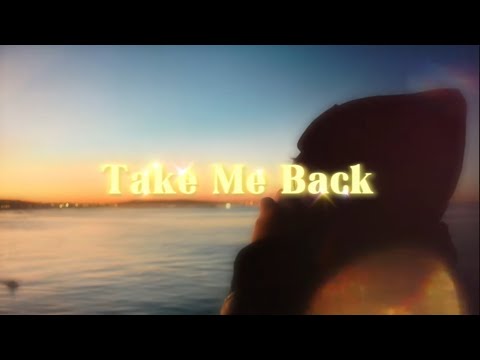 ZAY P. - Take Me Back (Lyric Video)