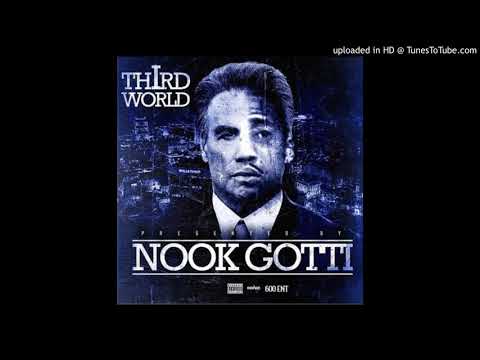 5. Nook Gotti - Tell The Truth