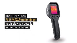 FLIR TG267: Tips for Using MSX®