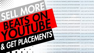 Selling Beats Online on YouTube +How To Get Beat Placements!