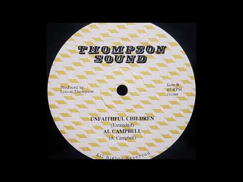 AL CAMPBELL - Unfaithful Children [1981]