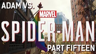 Adam vs. Marvel&#39;s Spider-Man (Part Fifteen)