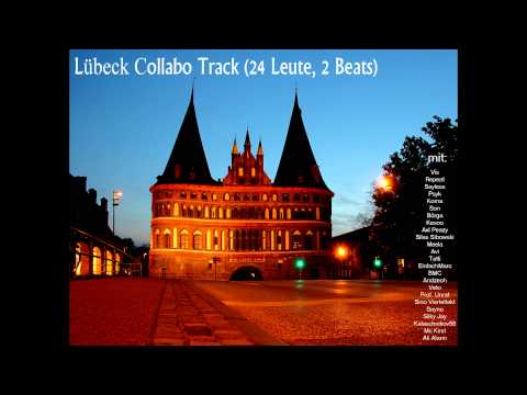Lübeck Collabo - 24 Leute - 1 Track