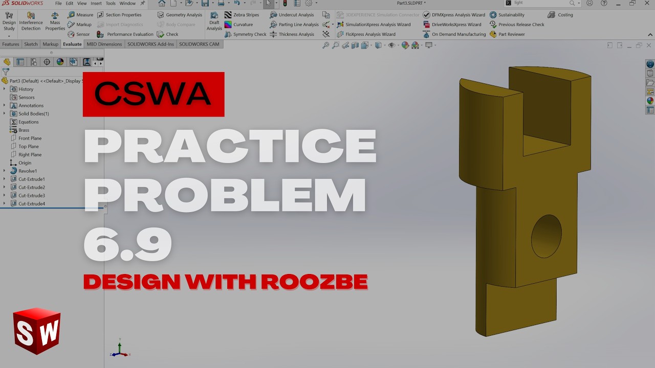 CSWA Practice Problem 6.9 Solution | SolidWorks Exam Guide