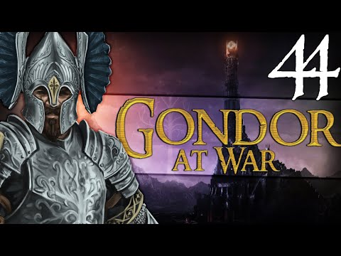 BARAD-DÛR - Third Age: Total War (DAC GAW) - GONDOR - Episode 44