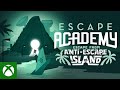 Escape Academy: Escape From Anti-Escape Island DLC - Launch Gameplay Trailer