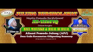 Download lagu [LIVE] APJ BERSHOLAWAT BERSAMA MAJELIS PEMUDA BERSHOLAWAT AT-TAUFIQ | HAUL MASYAIKH & HALAL BI HALAL mp3