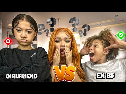 WHO KNOWS ME BETTER MY GIRLFRIEND OR MY EX? 😱