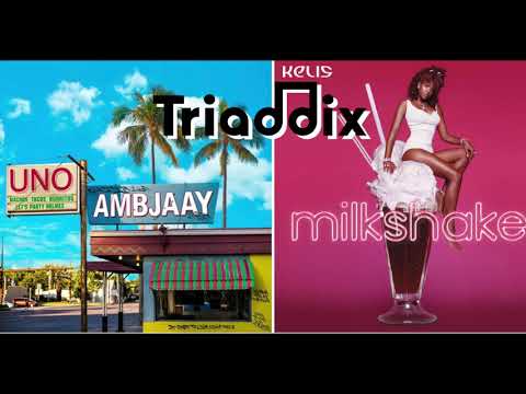 Ambjaay vs. Kelis - Uno Milkshake [MASHUP]