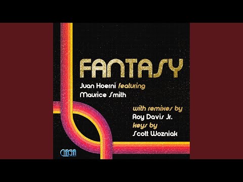 Fantasy (feat. Maurice Smith) (Roy Davis Jr Disco Heads Remix)