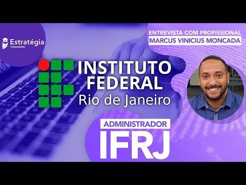 What does a Federal Institute Administrator (IFs) do? Learn about the career!