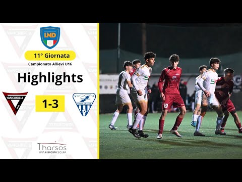 🎬 Highlights U16 VANCHIGLIA vs CHISOLA
