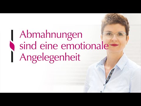 Abmahnungen – die Emotionen gehen hoch. Wie Sie cool bleiben und Ihre Emotionen annehmen