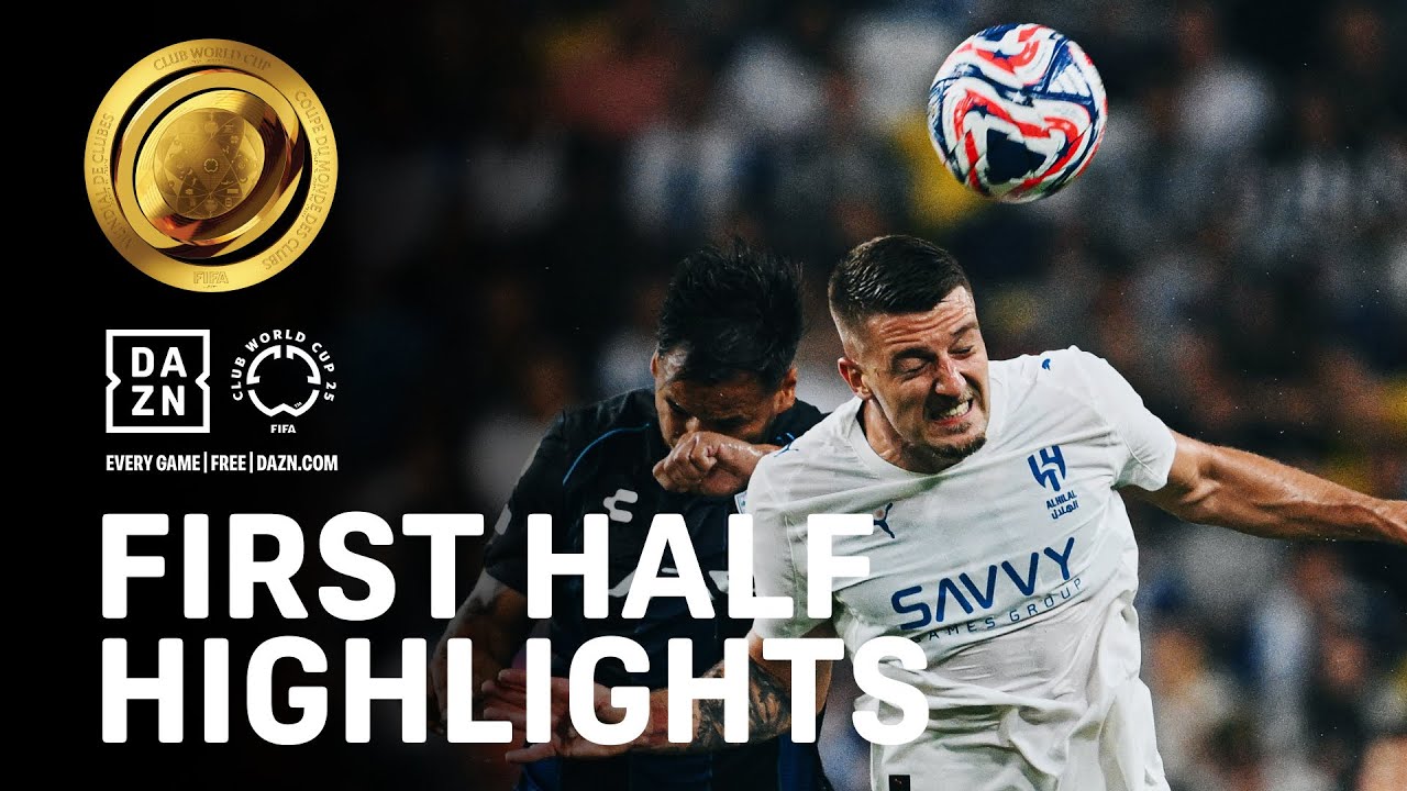 Al Hilal Looks To Advance With Early Lead Vs. Pachuca | FIFA Club World Cup First Half Highlights