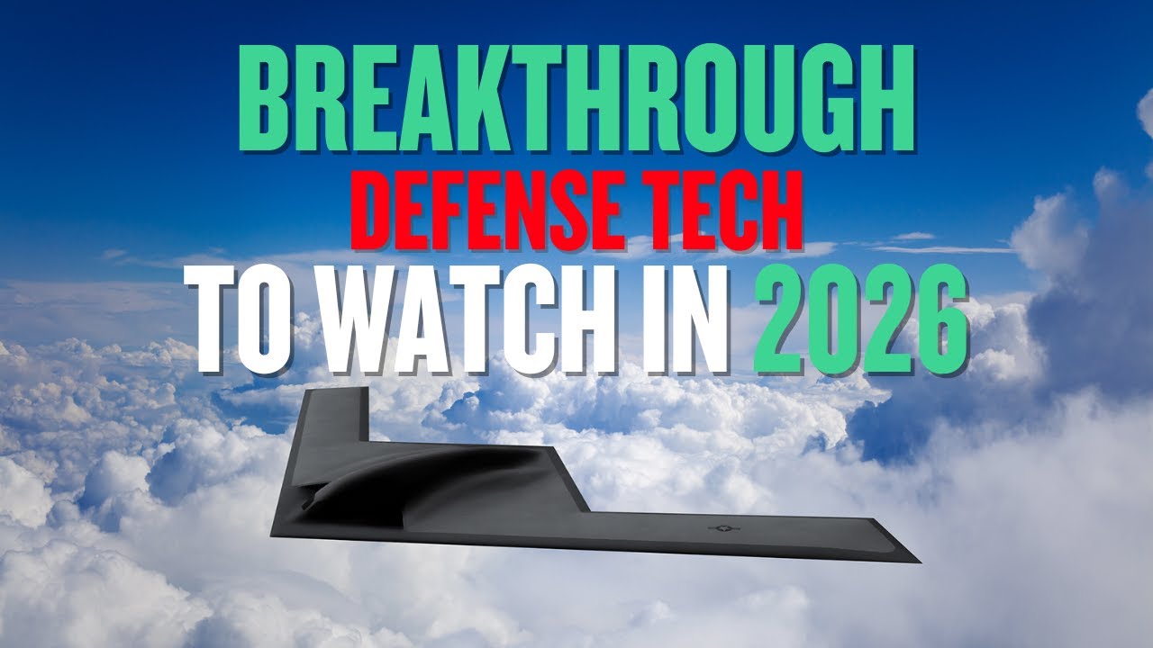Breakthrough Defense Technologies to Watch in 2026