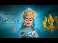 DEVADASI EPISODE 1 G R CHANDU VARDHAN AVINASH K IKSHURASA STUDIOS