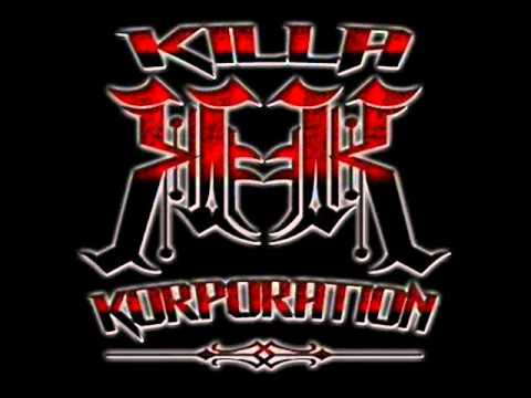 Killa Korporation - Hard times pass