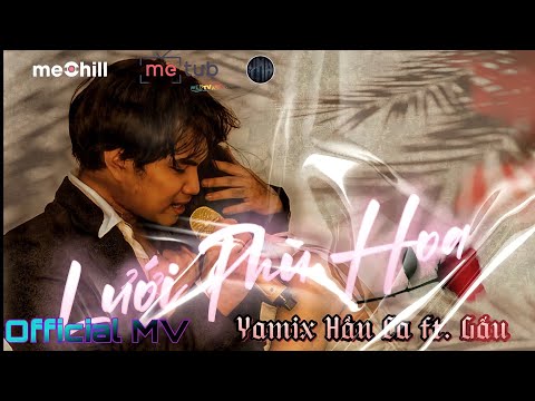 Lưới phù hoa - Yamix Hầu Ca