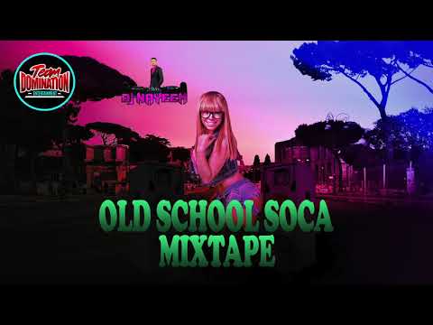 Old School Soca Mixtape By DJ Nayeem