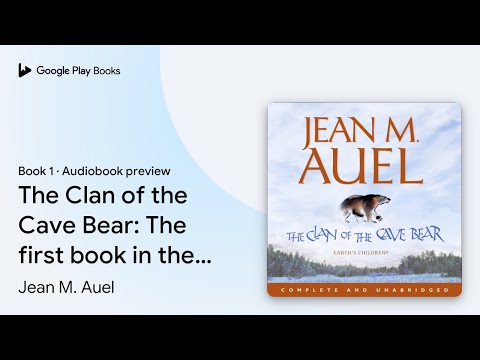 The Clan of the Cave Bear: The first book in… by Jean M. Auel · Audiobook preview